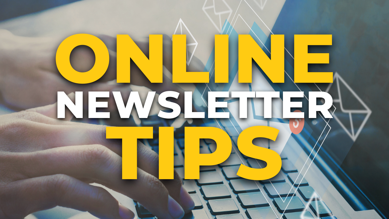 The Top 3 Things You Must Include In Your Online Newsletter