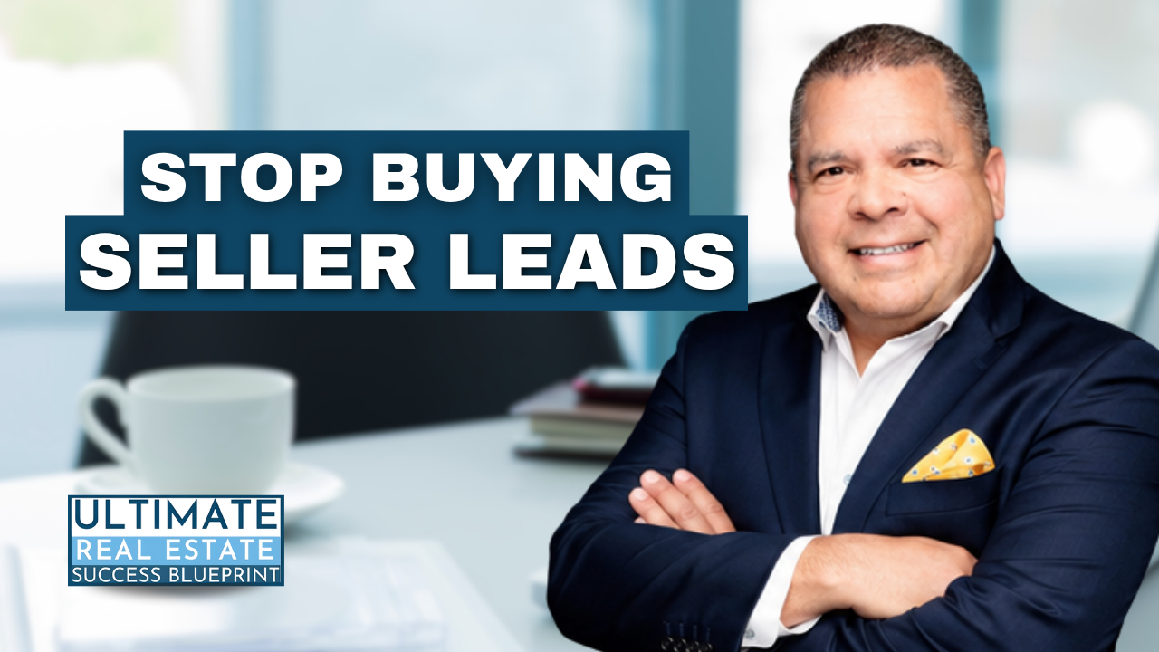 Where Real Estate Agents Get Seller Leads in 2026