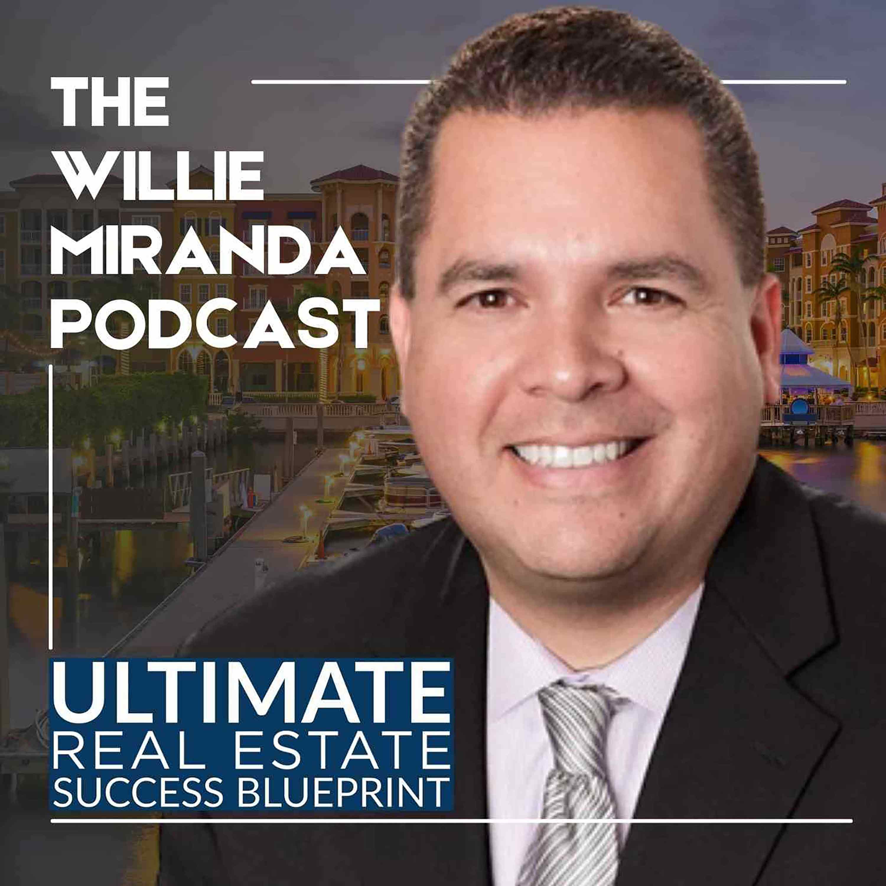 The Willie Miranda Podcast podcast artwork